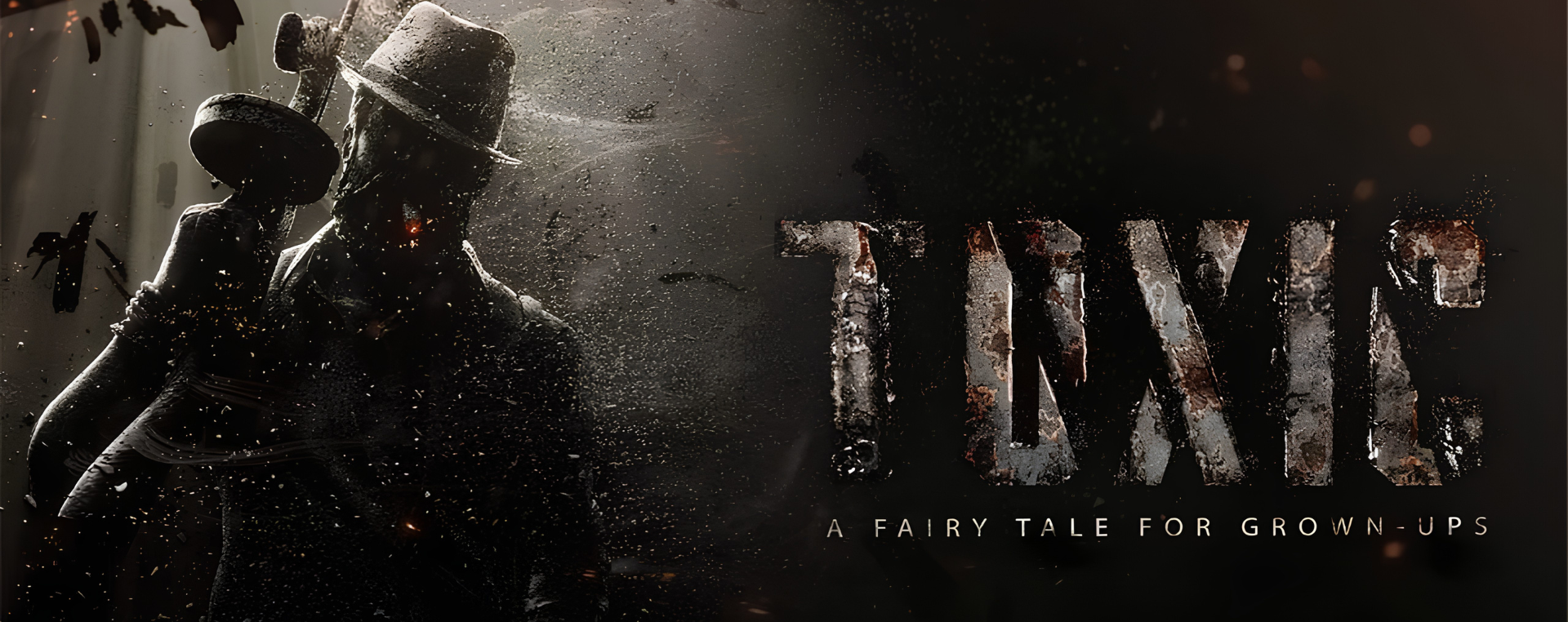 Toxic: A Fairy Tale for Grown-ups